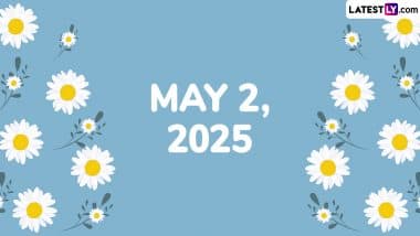 Special Days on May 2, 2025: Know Festivals, Famous Birthdays, Birth and Death Anniversaries