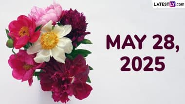 May 28, 2025 Special Days: Which Day Is Today? Know Holidays, Festivals, Events, Birthdays, Birth and Death Anniversaries Falling on Today's Calendar Date