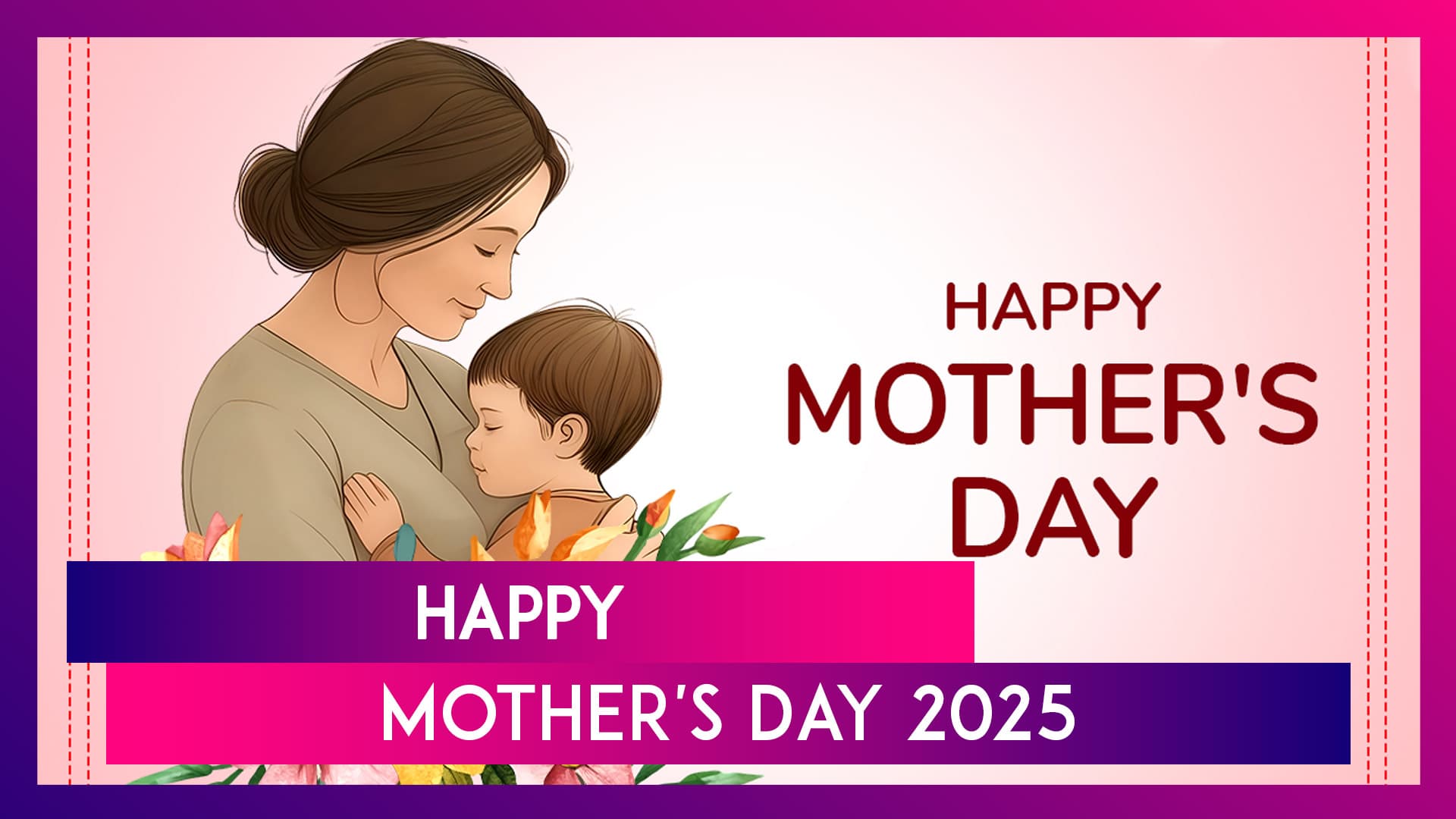 Mother’s Day 2025 Quotes, Sayings & Messages To Celebrate the Most Important Woman in Your Life Mother’s Day 2025 Quotes, Sayings & Messages To Celebrate the Most Important Woman in Your Life