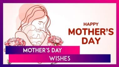 Mother’s Day 2025 Wishes, Sweet Quotes, Greetings and Messages To Celebrate Motherhood