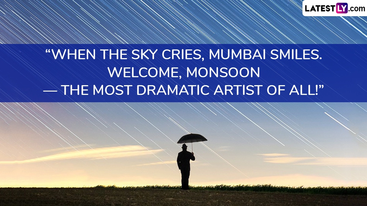 “When the Sky Cries, Mumbai Smiles. Welcome, Monsoon — the Most Dramatic Artist of All!”