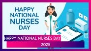 National Nurses Day 2025 Wishes To Celebrate the Heart and Healing Hands of America&rsquo;s Caregivers