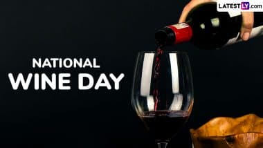 National Wine Day 2025 Date in the United States: Know the Origins, History, Cultural Significance, and How America Toasts to This Celebrated Drink