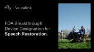 Neuralink Receives ‘Breakthrough Device Designation’ From FDA To Help Restore Communication for People With Severe Speech Impairment, Elon Musk Congratulates Team