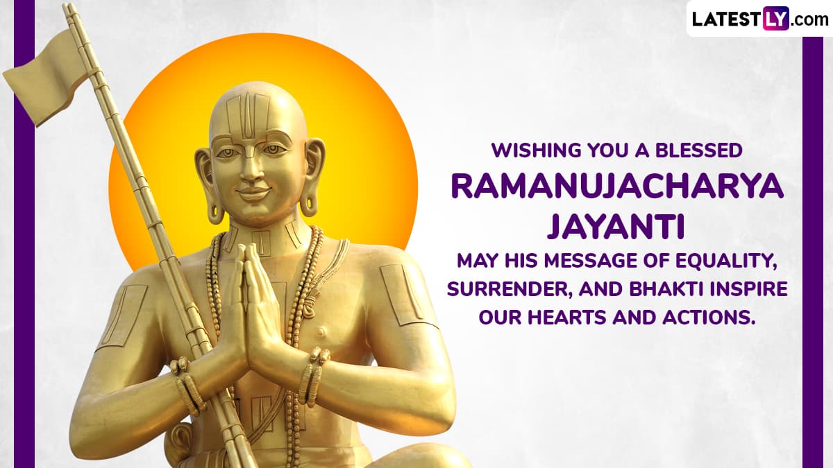 Wishing You a Blessed Ramanujacharya Jayanti. May His Message of Equality, Surrender, and Bhakti Inspire Our Hearts and Actions. Wishing You a Blessed Ramanujacharya Jayanti. May His Message of Equality, Surrender, and Bhakti Inspire Our Hearts and Actions.