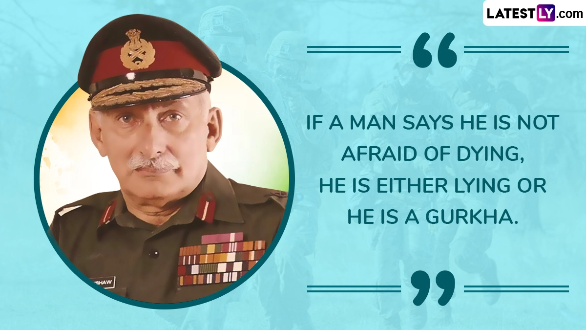 “If a Man Says He Is Not Afraid of Dying, He Is Either Lying or He Is a Gurkha.”