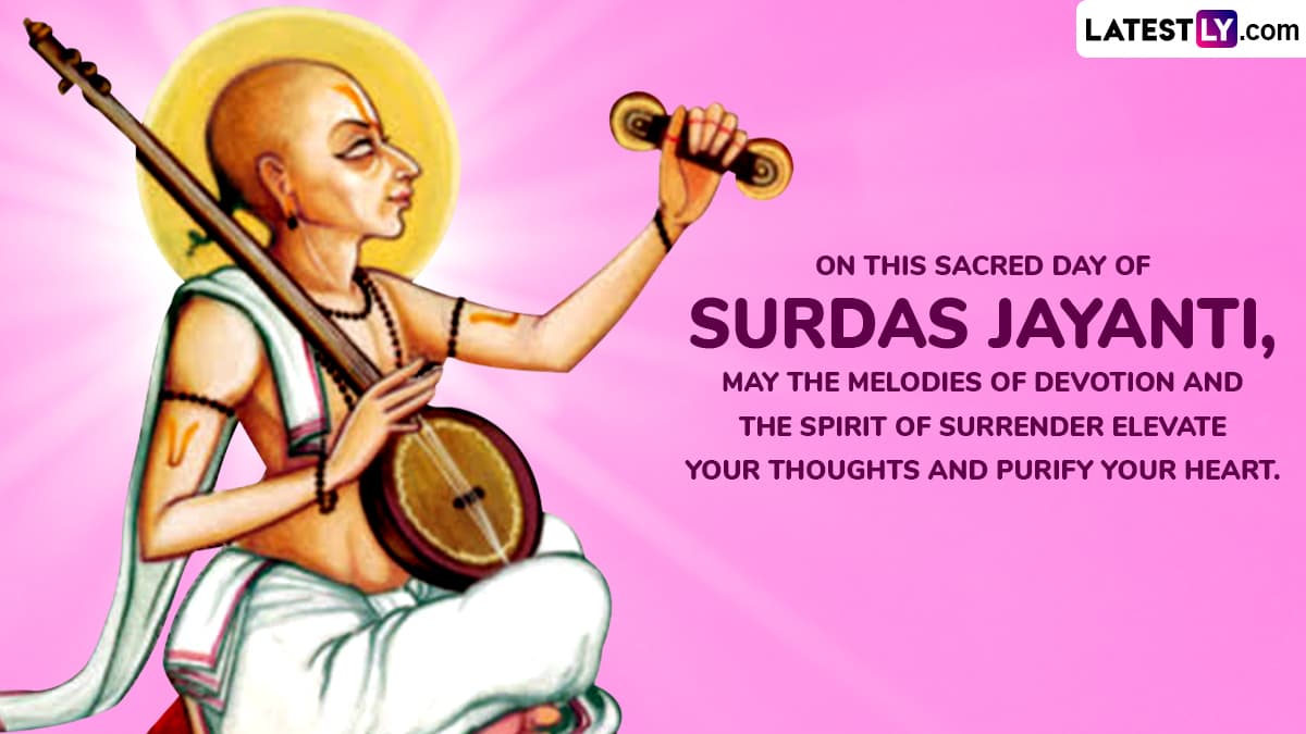 On This Sacred Day of Surdas Jayanti, May the Melodies of Devotion and the Spirit of Surrender Elevate Your Thoughts and Purify Your Heart. On This Sacred Day of Surdas Jayanti, May the Melodies of Devotion and the Spirit of Surrender Elevate Your Thoughts and Purify Your Heart.