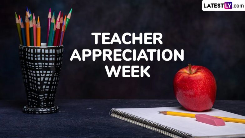 Teacher Appreciation Week 2025 Start and End Dates: Know All About the Week That Honours the Role of Teachers in the Life of Students