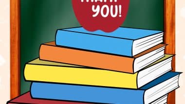 Teacher Appreciation Week 2025 Greetings, Quotes and Images To Show Our Gratitude
