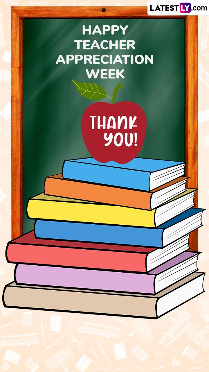 Teacher Appreciation Week 2025 Greetings, Quotes and Images To Show Our Gratitude