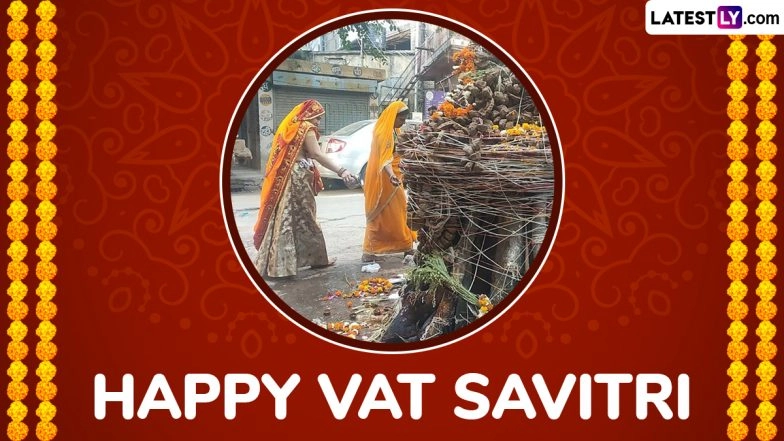 Vat Savitri Vrat 2025 Wishes and Sabitri Brata Images: Share WhatsApp Status, HD Wallpapers, Greetings and Messages for the Auspicious Hindu Festival