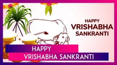 Vrishabha Sankranti 2025 Wishes, Quotes, Messages and Greetings To Mark the Auspicious Day