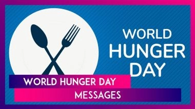 World Hunger Day 2025 Messages, Quotes and Sayings To Raise Awareness on Global Hunger