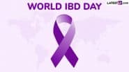 World IBD Day 2025 Date, Theme and Significance: Know Importance of Spreading Awareness on Inflammatory Bowel Disease, Crohn’s Disease and Ulcerative Colitis