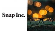 Snap Next-Gen AR Glasses: Snapchat-Parent To Launch Lightweight Smart Glasses ‘Specs’ in 2026 To Rival Meta Ray-Ban Glasses, Apple Vision Pro With AI and Advanced AR Features, Say Reports