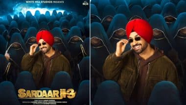 ‘Sardaarji 3’: Diljit Dosanjh’s 3rd Installment of ‘Sardaarji’ Franchise Locks for June 27 Release; Actor-Singer Promises It Is Going to Be Romantic, Comic and Terrifyingly Fun