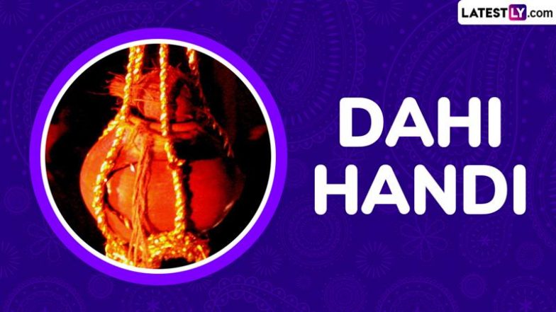 When Is Dahi Handi 2025? Know Date, Important Rituals, History and Significance To Celebrate Gopalakala Festival That Re-Enacts Lord Krishna’s Playful Acts As ‘Makhan Chor’