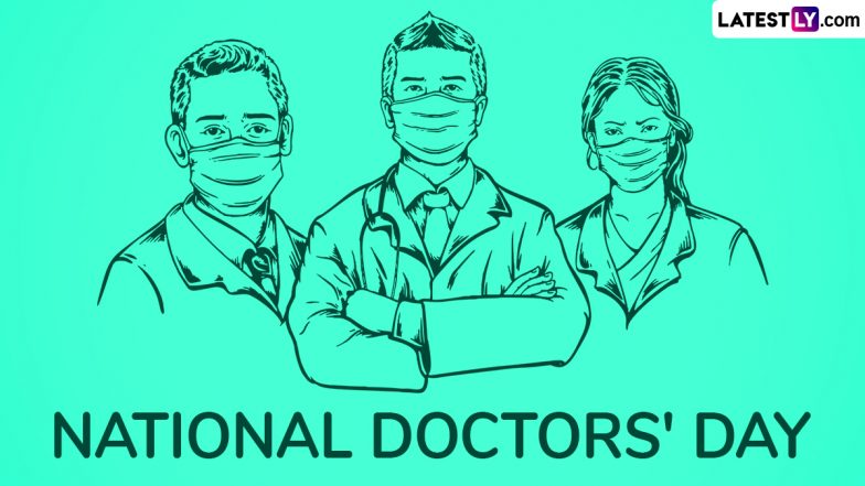 Happy National Doctors' Day 2025 Greetings: Share Images, Thank You Doctors Messages, Quotes, Wishes and HD Wallpapers To Express Gratitude To the Frontline Warriors