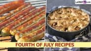 Fourth of July 2025 Recipes: From Grilled Hot Dogs to Apple Pie, Prepare These Delicious Food Items To Celebrate US Independence Day (Watch Videos)