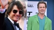 Brad Pitt Expresses Interest in Acting Opposite Tom Cruise Again Only on This Condition