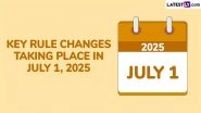 Rules Changing From July 1, 2025: From LPG Cylinder Prices and Railway Fares to Aadhaar-PAN Link, Check Key Rule Changes Taking Place Next Month
