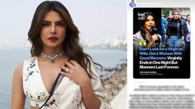 Fact Check: Did Priyanka Chopra Say &lsquo;Don&rsquo;t Look for Virgin Wife, Virginity Ends in One Night&rsquo;? Here&rsquo;s the Truth Behind Quote Attributed to &lsquo;Heads of State&rsquo; Actress