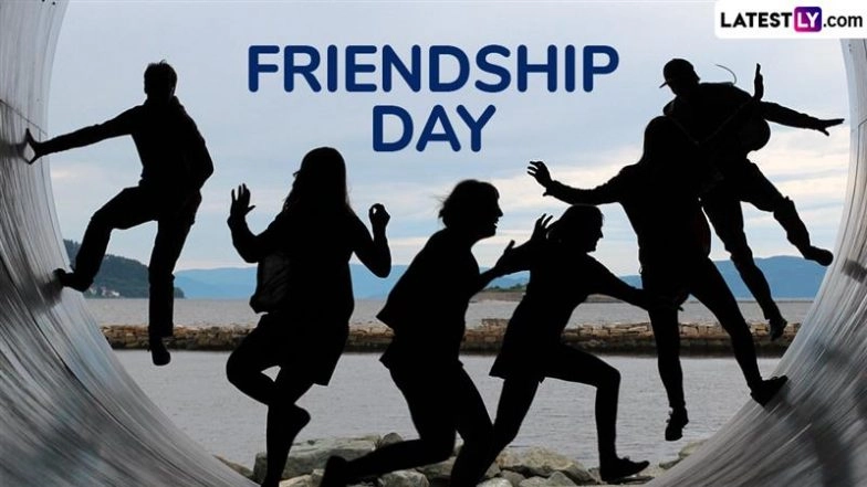 Friendship Day 2025 Quotes, Greetings and Images To Celebrate the Special Day   