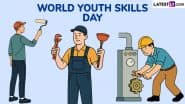 World Youth Skills Day 2025 Date: Know History and Significance of the UN Day That Highlights the Challenges of Youth Unemployment