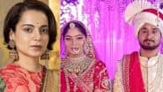 Raja Raghuvanshi Murder Case: Kangana Ranaut Reacts and Comments on Suspect Sonam, Says ‘Woman Can’t Say No to Marriage but Plan a Cold-Blooded Murder’