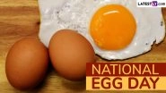National Egg Day 2025 Songs: From &lsquo;I Love Eggs&rsquo; to &lsquo;Eggs and Sausage&rsquo; These Fun Songs Are Perfect to Eggs-Press Your Love for the Nutritious Food (Watch Videos)