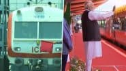 Mega Boost to Connectivity in Jammu and Kashmir, Vande Bharat Train Between Katra, Srinagar Begins Today; Slashes Travel Time to 3 Hours