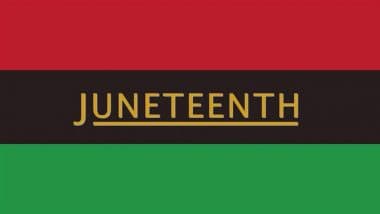 Juneteenth 2025 Wishes: Share WhatsApp Messages, Juneteenth Day Quotes, Slogans, HD Images, Greetings and Wallpapers To Commemorate Ending of Slavery in the US