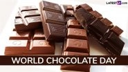 World Chocolate Day 2025 Date and Significance: Here&rsquo;s What You Should Know About the Day That Celebrates the Beloved Chocolates