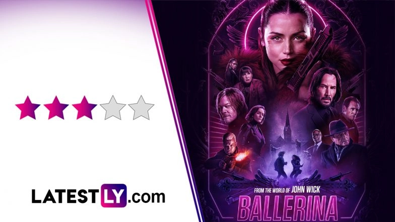 &lsquo;Ballerina&rsquo; Movie Review: Ana de Armas&rsquo; &lsquo;John Wick&rsquo; Spinoff Impresses With Its Action Scenes, Keanu Reeves&rsquo; Cameo Lands Unevenly (LatestLY Exclusive)