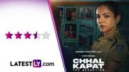 ‘Chhal Kapat – The Deception’ Review: A Fab Shriya Pilgaonkar Leads This Sharp, Twisty Whodunit Series (LatestLY Exclusive)