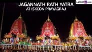 When Is ISKCON's Jagannath Rath Yatra 2025? Know Prayagraj Rath Yatra Date, Ritual Timings and Other Important Details To Celebrate the Chariot Festival
