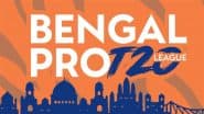 On Which TV Channel Bengal Pro T20 League 2025 Will Be Telecast Live? How To Watch BPTL Season 2 Cricket Matches Free Live Streaming Online?