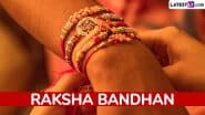 Raksha Bandhan 2025 Dos and Don'ts: Know Rakhi Rituals, Puja Thali Essentials, Vidhi and Other Important Things To Keep in Mind