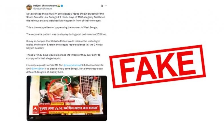 Fact Check: Does Kasba Law College Gang-Rape Case Have Communal Angle? Kolkata Police Debunk Misleading Social Media Posts Giving Communal Colour to Incident