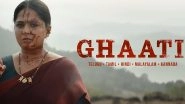 &lsquo;Ghaati&rsquo; Release Date: Anushka Shetty, Vikram Prabhu&rsquo;s Pan-India Film To Finally Hit Screens on July 11