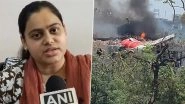 &lsquo;Incident Is Absolutely Terrifying&rsquo;: Bhoomi Chauhan, Who Missed Air India Flight AI171 by 10 Minutes, Talks About Lucky Escape (Watch Videos)