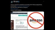 Why Is #BoycottAmazon Trending? &lsquo;Boycott Amazon&rsquo; Trends As Netizens Express Anger Over Online Sale of Book &lsquo;Kali Ma&rsquo; With Cover Page Showing Hindu Goddess Kali Hanging