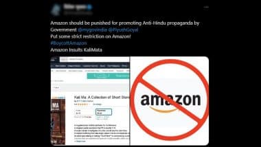 Why Is #BoycottAmazon Trending? ‘Boycott Amazon’ Trends As Netizens Express Anger Over Online Sale of Book ‘Kali Ma’ With Cover Page Showing Hindu Goddess Kali Hanging