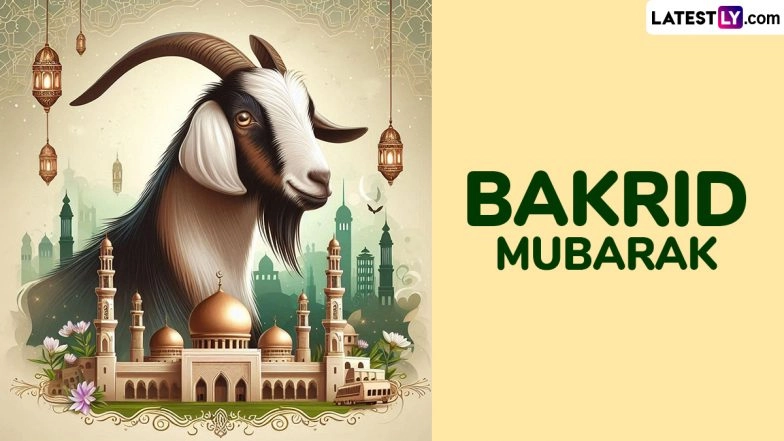 Bakrid Mubarak 2025 Wishes and Happy Eid-ul-Adha Greetings: Share Bakra Eid Messages, Quotes, HD Images, GIFs and Wallpapers on Eid al-Adha