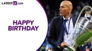 Zinedine Zidane Birthday Special: Lesser Known Facts About Former French Legend As He Turns 53