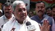Bengaluru Peeping Tom Case: CM Siddaramaiah Condemns Man Filming Women in Public, Says ‘This Is Not the Karnataka We Stand For’