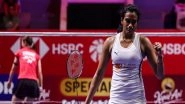 Sports News | Indonesia Open 2025: PV Sindhu Battles Past Okuhara