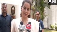 India News | Environment Day: Kangana Ranaut Congratulates PM Modi for Connecting Everyone with 'ek Ped Maa Ke Naam' Campaign