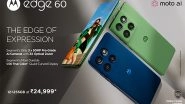 Business News | Motorola Launches Edge 60 with 3X50MP AI Cameras, Quad-Curved 1.5K Display & Moto Ai -- Starting at Rs. 24,999*