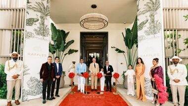Business News | Raffles Sentosa Singapore Hosts Grand Opening Celebration with an Exceptional Showcase of Culinary and Cultural Excellence